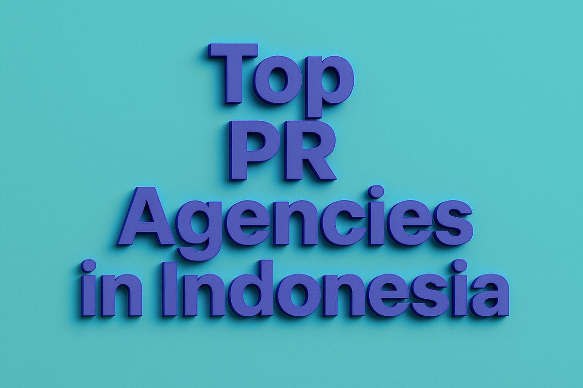 Top 15 PR Agencies in Indonesia 2025: Your Complete Guide to the Best PR Firms