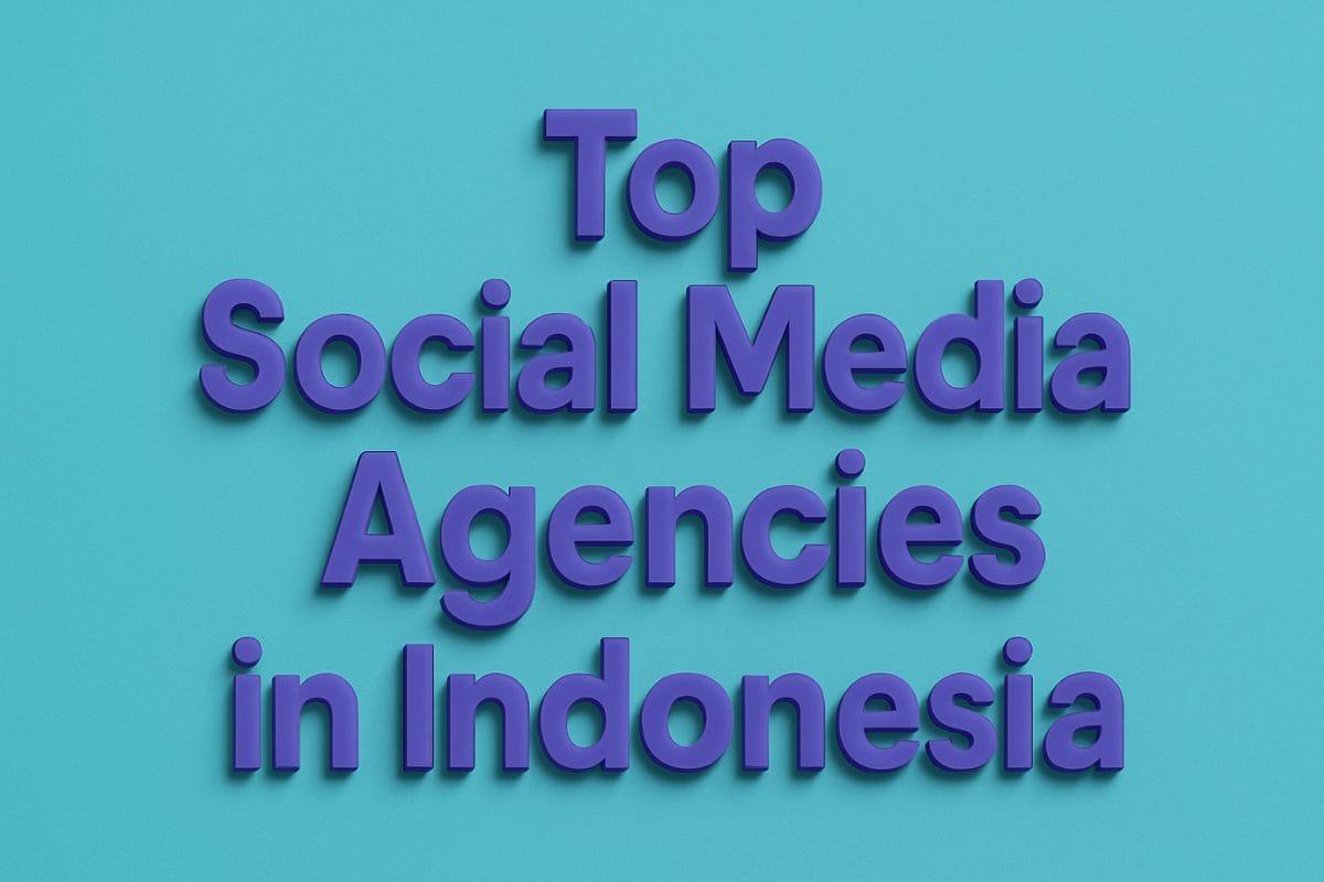 10 Top Social Media Agencies in Indonesia (2025)